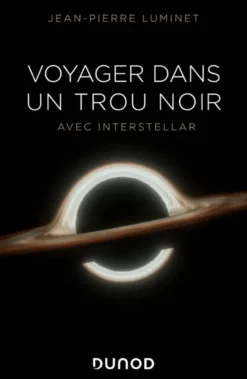 Voyager dans un trou noir