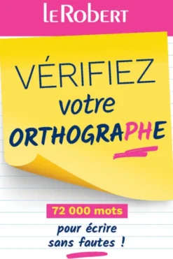 Vérifiez votre orthographe