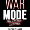 WAR MODE : passe de spectateur... à entrepreneur