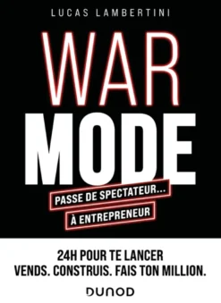 WAR MODE : passe de spectateur... à entrepreneur