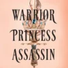 Warrior Princess Assassin