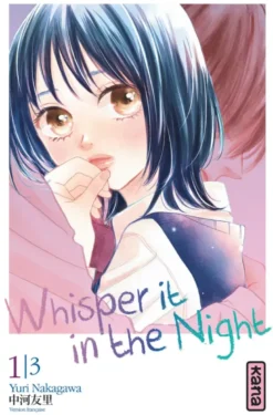 Whisper it in the Night - Tome 1