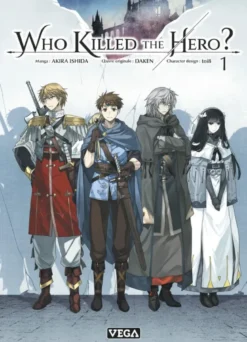 Who killed the hero - Tome 1