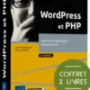 WordPress et PHP - Coffret de 2 livres : Apprenez à développer des extensions (4e édition)
