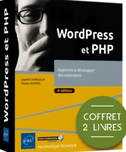 WordPress et PHP - Coffret de 2 livres : Apprenez à développer des extensions (4e édition)