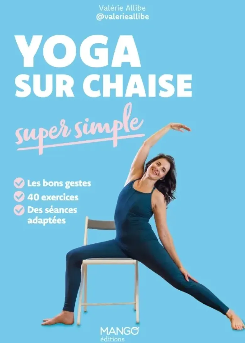Yoga sur chaise super simple