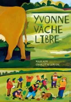 Yvonne, vache libre