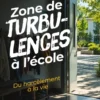 Zone de turbulences à l’école